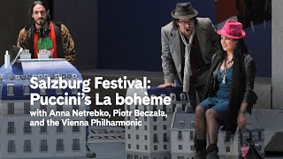 Salzburg Festival: Puccinis La bohème (excerpt) | Carnegie Hall+