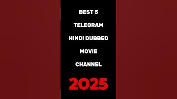 Top 5 Hindi Dubbed Movie Telegram Channels (2025) 🎬🔥 | New Bollywood & Hollywood Movies Free #2025