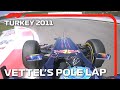 Sebastian Vettel's Pole Lap | 2011 Turkish Grand Prix
