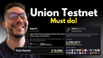 A Must Do Testnet | Union Airdrop