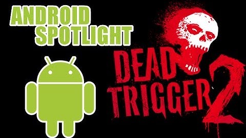 Android Spotlight Review: Dead Trigger 2