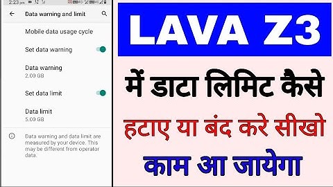 Lava z3 me data limit Kaise hataye।how to remove data limit in lava z3।lava z3 data limit off remove