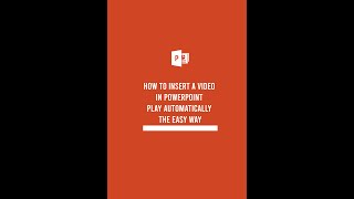How to Insert a VIDEO in PowerPoint - Play AUTOMATICALLY the EASY WAY screenshot 5