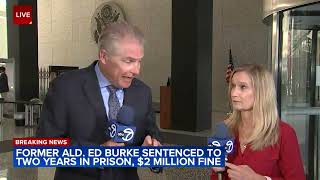 What could Ed Burke's sentencing mean for future political corruption cases?