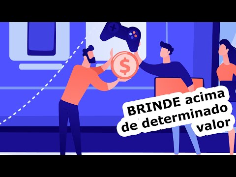 BRINDE acima de determinado valor