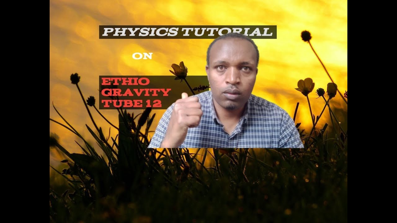 physics tutorial for high school - YouTube