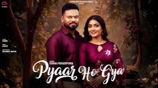 Pyar Ho Gya (Official Song) Sukha Ferozepuria | Sukh | Gold | Latest Punjabi Song 2025