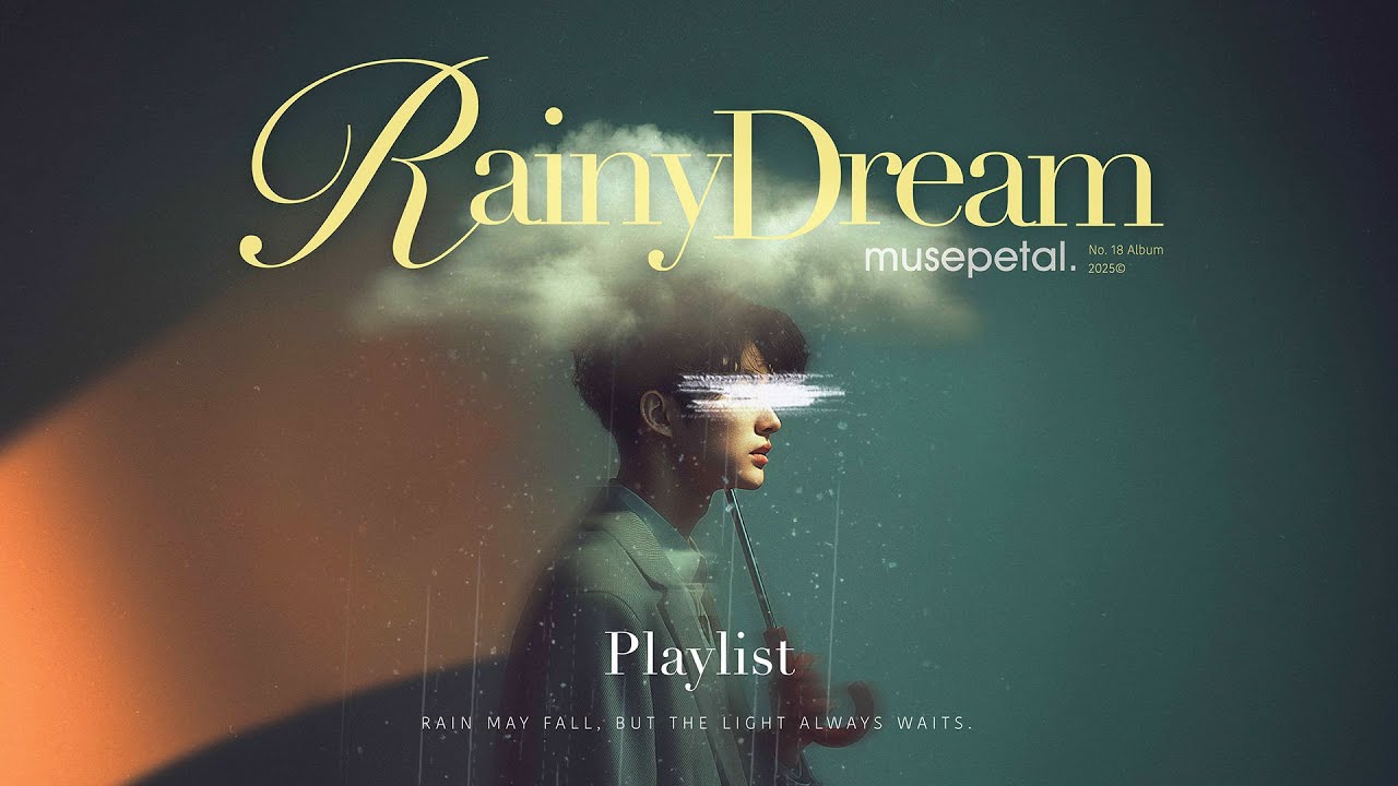 [Playlist] When the rain ends, music leads you into the light 🌤️ RainyDream | K-Indie R&B