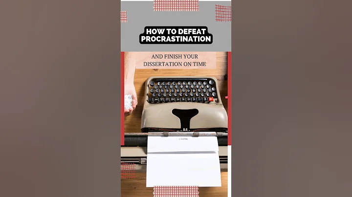 How to Defeat Procrastination and Finish Your Dissertation On Time | WritersER.com
