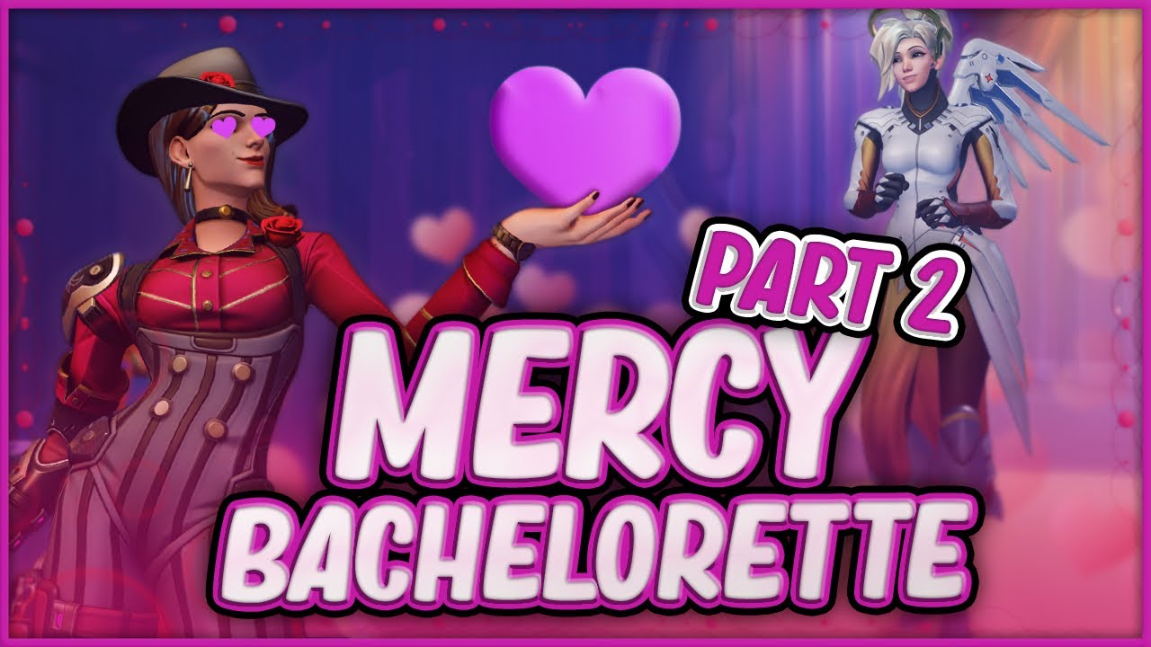 The Mercy Bachelorette - Overwatch Gameshow (Part 2/2)