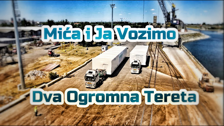 **OVAKO NEŠTO JOŠ NISMO VOZILI** Mića i ja vozimo dva ogromna tereta..