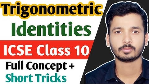Trigonometric Identities ICSE Class 10 ( One Shot ) | ICSE Class 10 | Trigonometric Identities