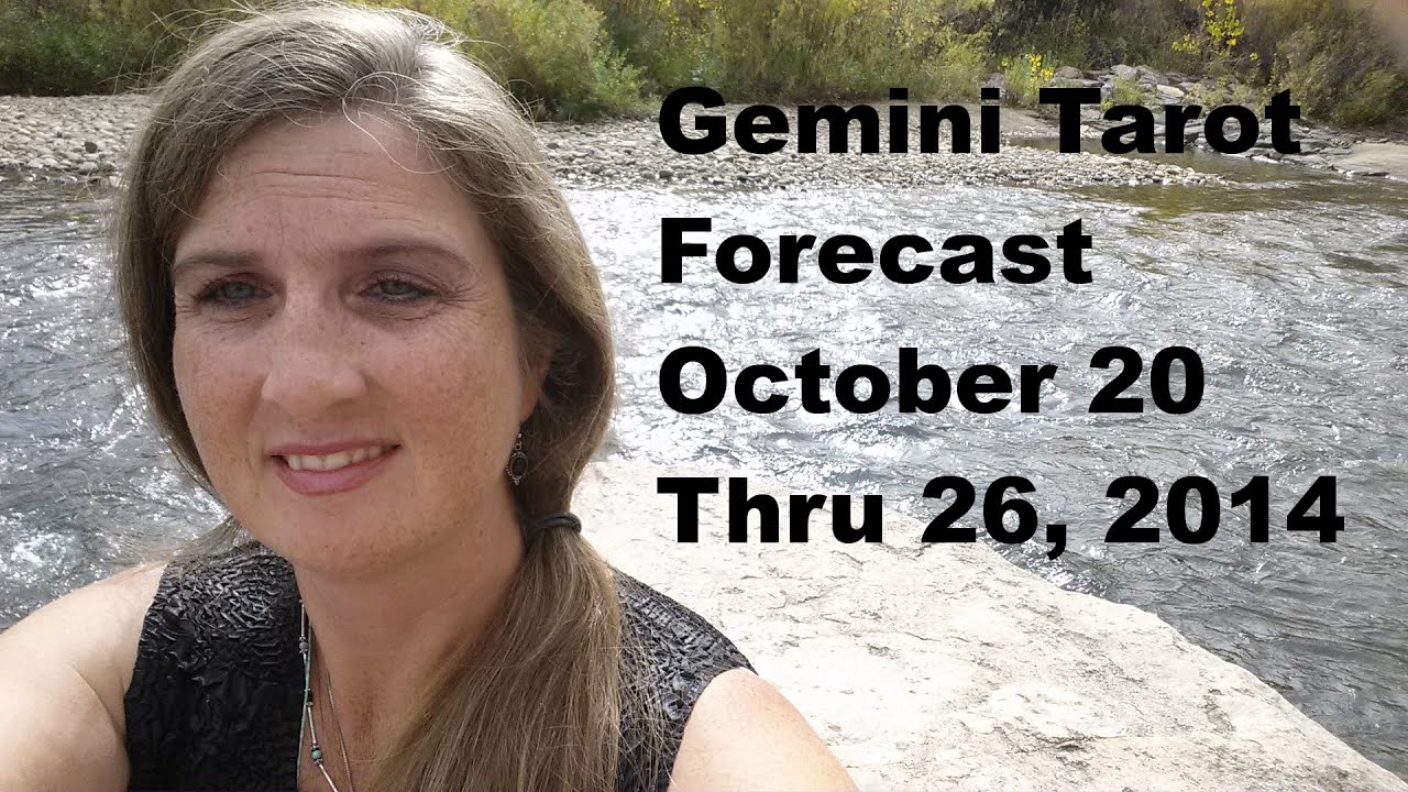 Gemini Tarot Forecast October 20 Thru 26, 2014
