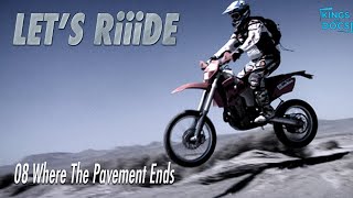 Let's Riiide | Episode 8 | Where the Pavemen Ends