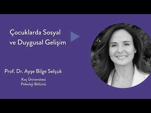 Video: Sosyal ve duygusal gelişim bilişsel gelişimi nasıl etkiler?