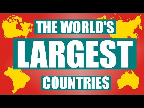 Video: What Are The Largest Countries In The World