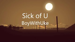 Sick of U - BoyWithUke ft. Oliver Tree  (Bass boost)