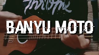 Banyu Moto - Sleman Receh cover ukulele mailplo