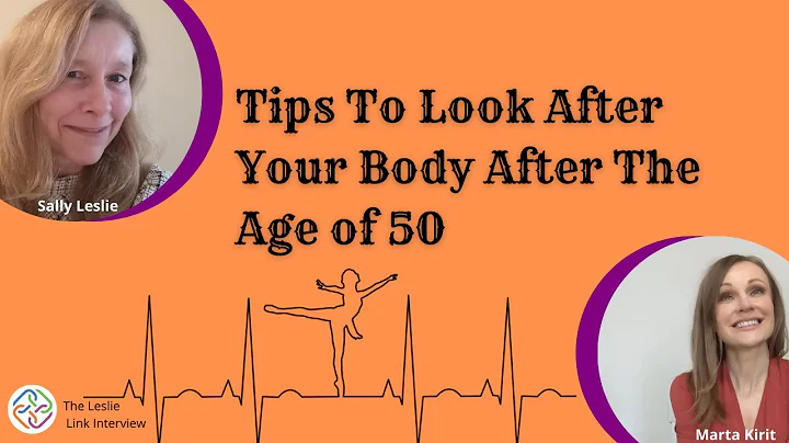 Look After Your Body After The Age Of 50 - The Les...
