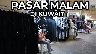 PASAR MALAM DI KUWAIT