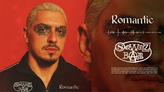 SQWOZ BAB – ROMANTIC ( audio)