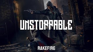 Unstoppable - Rakefire (LYRICS)