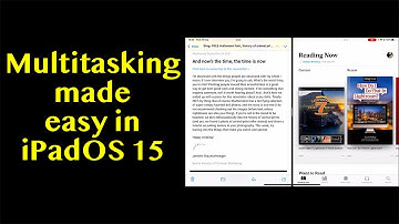 iPadOS 15 Multitasking Made Easy with Split View