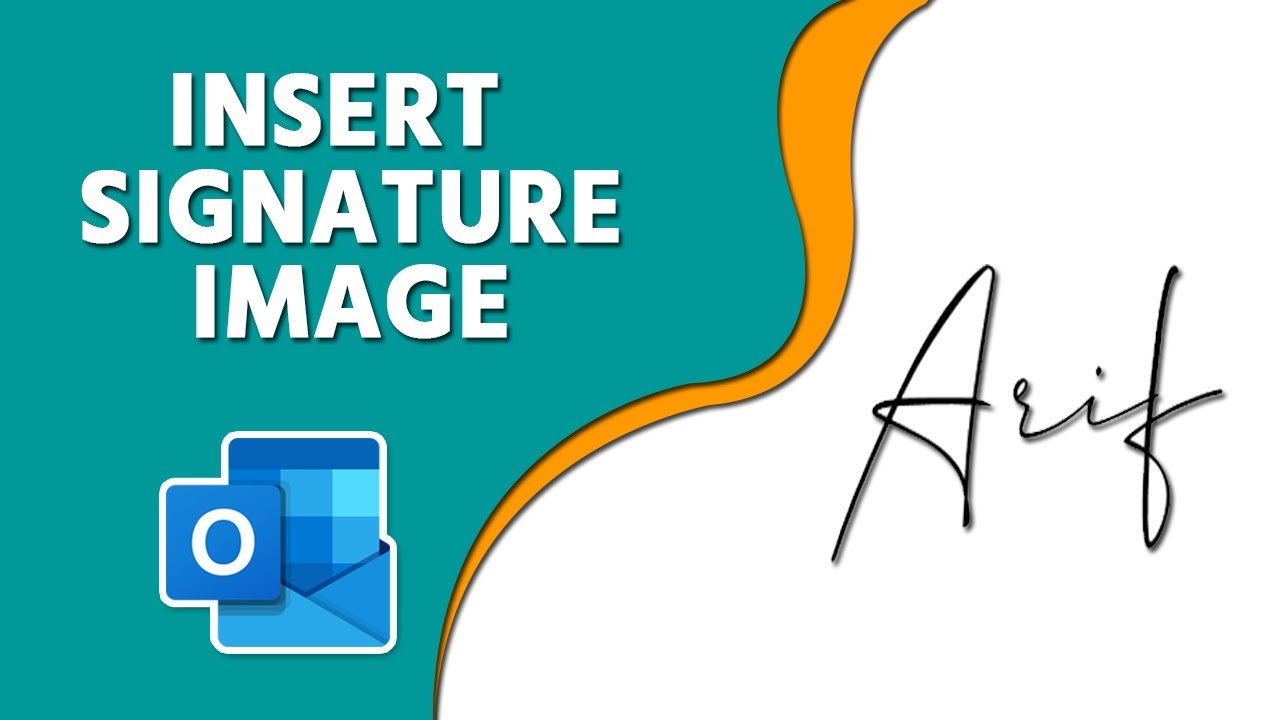 How To Insert Signature Image In Outlook File YouTube