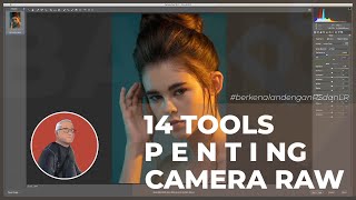 14 TOOLS PENTING CAMERA RAW screenshot 3