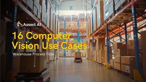 Computer Vision Revolutionizing Warehouse Operations | From Receiving to Shipping!