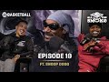 Snoop dogg  ep 19  all the smoke full podcast  showtime basketball