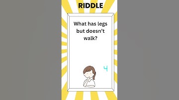 Only 1% Get It Right– What Has Legs But Doesn’t Walk?  #quiz #riddlejourney #brainteasers