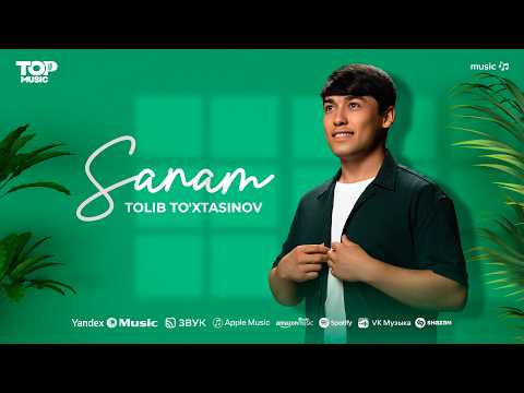 Tolib To'xtasinov - Sanam (audio 2026)