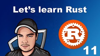 Lets Learn Rust  -11 - The easiest Rust tutorial Profile