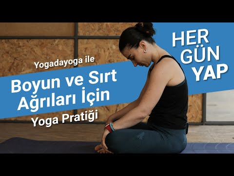 BOYUN VE SIRT AĞRILARI İÇİN EN ETKİLİ EGZERSİZLER & YOGA PRATİĞİ | YOGADAYOGA