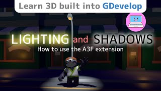 How to enable lighting and shadows with built-in 3D in GDevelop. [Tutorial]