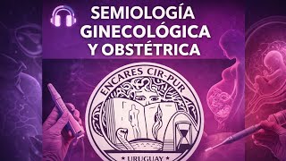 COLOCACIÓN DE ESPECULO - SEMIOLOGIA GINECOLOGICA FMED