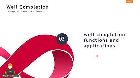 Well Completion course - introduction
