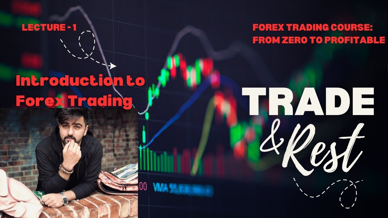 Lecture 1: Introduction to Forex Market for Beginners #forex # ...