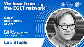 We hear from the ECLT network 2021 - Luc Steels