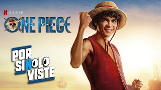 ONE PIECE | La adaptación de Netflix que sí salió bien | Resumen