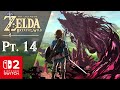 Breath of the Wild (NS2) - Calamity Ganon - Part 14 (Finale)