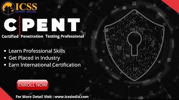 Certified Penetration Testing Professional(CPENT)|Online & Classroom Program- ICSSINDIA.IN
