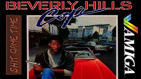 SHIT GAME TIME: BEVERLY HILLS COP (AMIGA - Contains Swearing!)