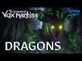 The Legend of Vox Machina: But Just Dragons | Prime Video