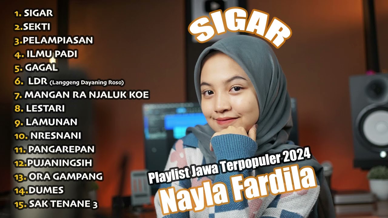 Sigar - Nayla Fardila - PLAYLIST LAGU JAWA TERPOPULER 2024
