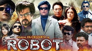 Robot Full Movie In Hindi Dubbed | Rajanikanth | Aishwarya Rai | Danny | Review & News