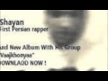 Shayan sek first persian rapper