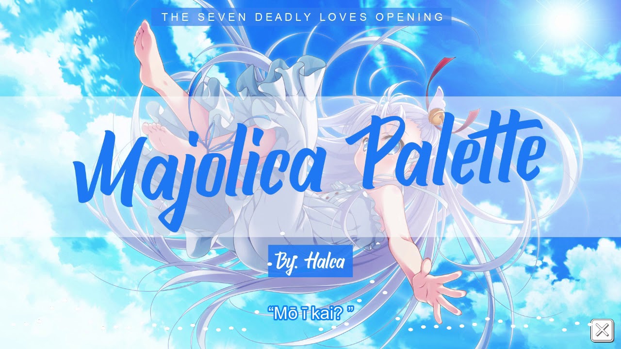 Halca - Majolica Palette (Romanji Lyric) bekijken op YouTube Halca - Majolica Palette (Romanji Lyric) bekijken op YouTube