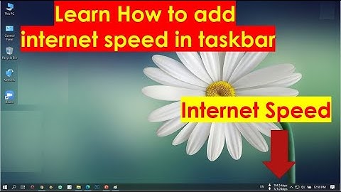 Network speed indicator in windows10, window 8.1, window 8| Internet speed meter |